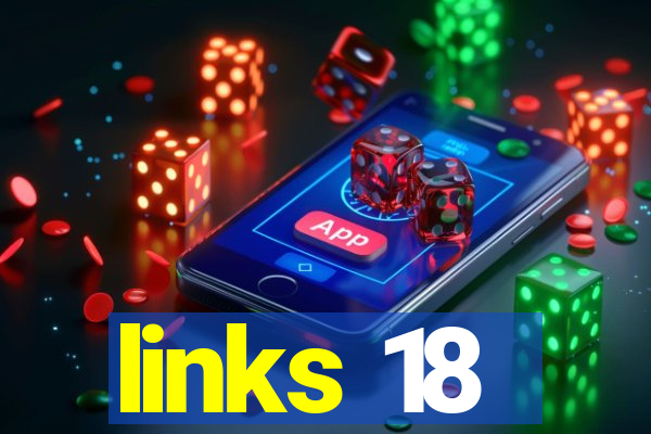 links 18